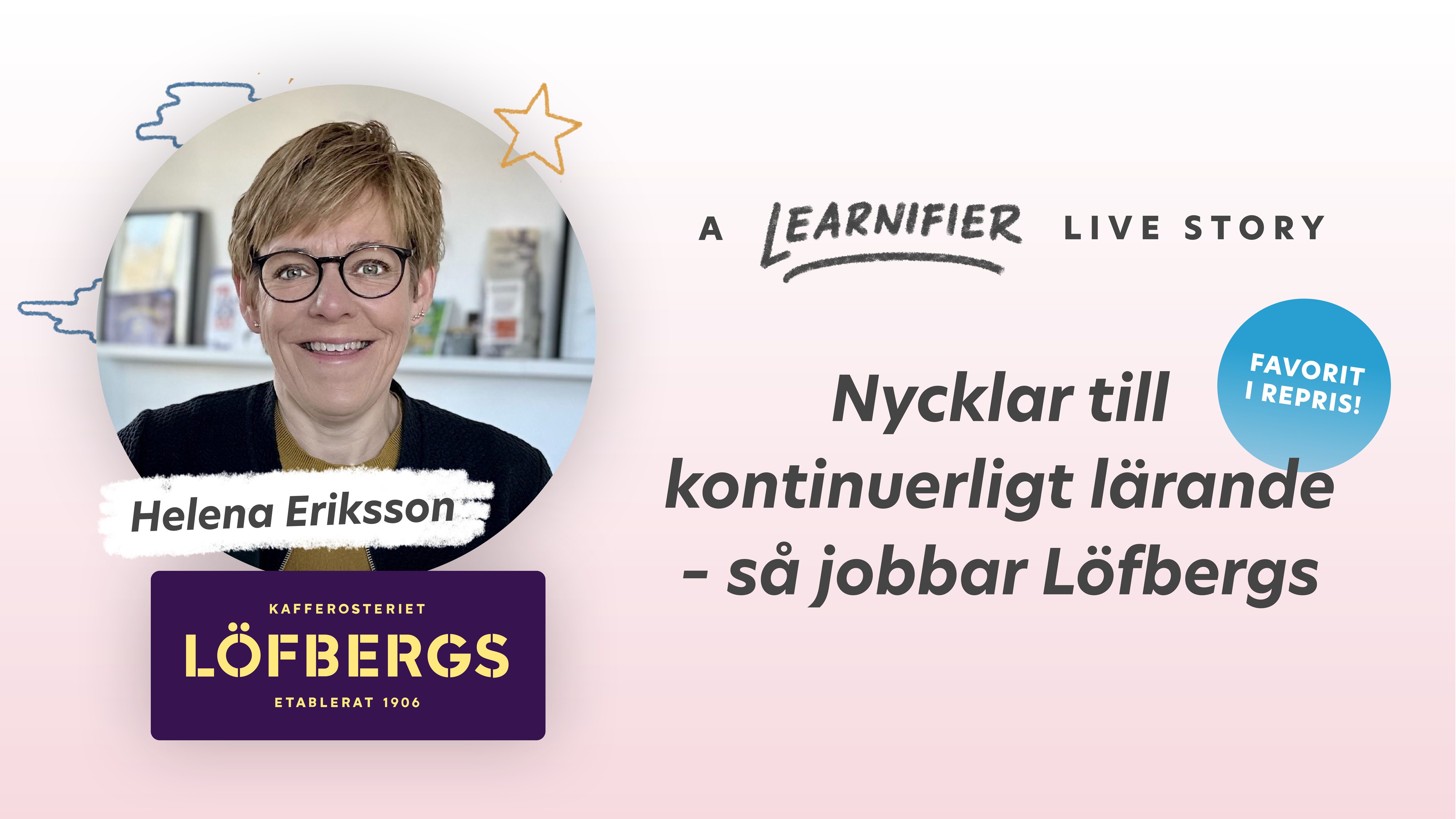 Learnifier-Live-Story-Löfbergs-Feb-2024